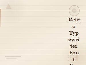 Retro Typewriter Font for Manuscript Typing